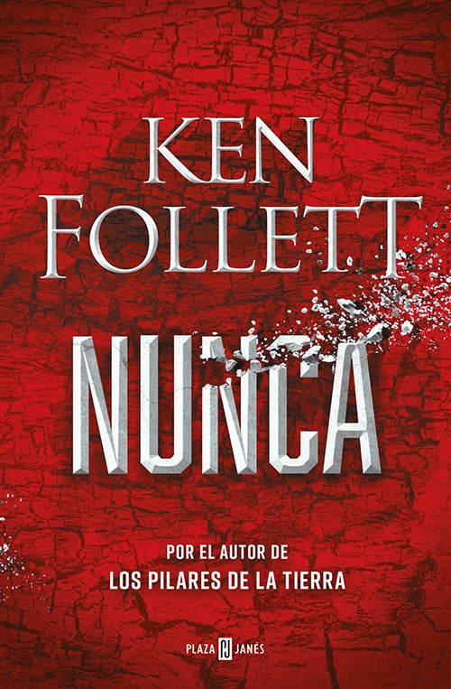 NUNCA | KEN FOLLETT