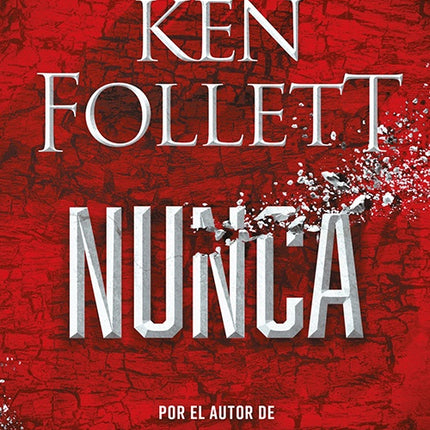 NUNCA | KEN FOLLETT