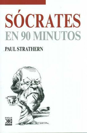 SOCRATES EN 90 MINUTOS | SIGLO DEL HOMBRE