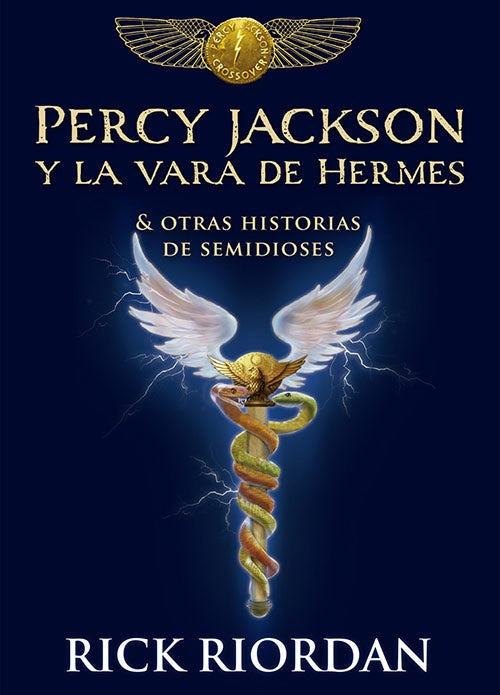 PERCY JACKSON Y LA VARA DE HERMES | RICK RIORDAN