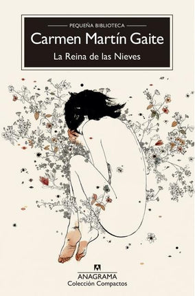 REINA DE LAS NIEVES, LA | CARMEN MARTIN GAITE