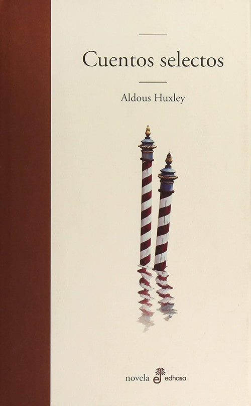 CUENTOS SELECTOS | ALDOUS HUXLEY