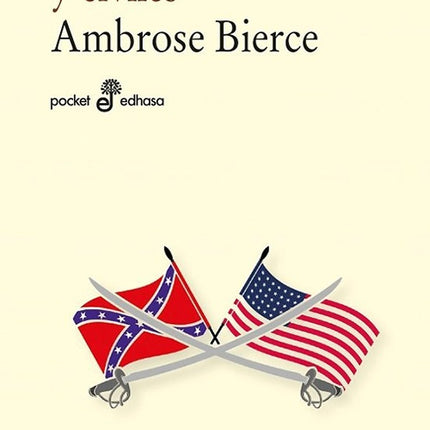 CUENTOS DE SOLDADOS Y CIVILES | AMBROSE BIERCE