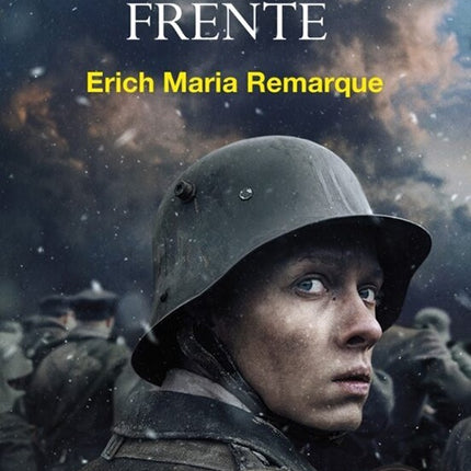 SIN NOVEDAD EN EL FRENTE | ERICH MARIA REMARQUE