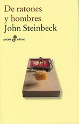 DE RATONES Y HOMBRES | JOHN STEINBECK