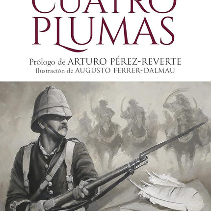 LAS CUATRO PLUMAS | A.E.W. MASON