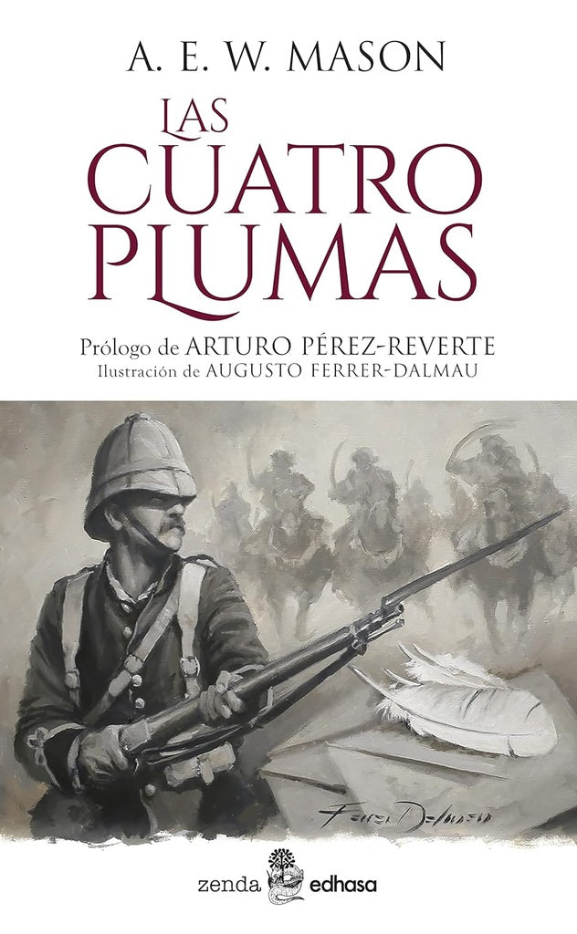 LAS CUATRO PLUMAS | A.E.W. MASON
