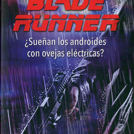 BLADE RUNNER | PHILIP K DICK