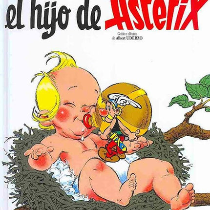 ASTERIX 27 EL HIJO DE ASTERIX | RENE GOSCINNY
