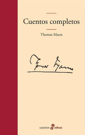 CUENTOS COMPLETOS | THOMAS MANN