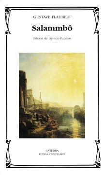SALAMMBA | GUSTAVE FLAUBERT