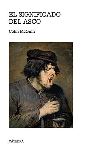 EL SIGNIFICADO DEL ASCO | COLIN MCGINN