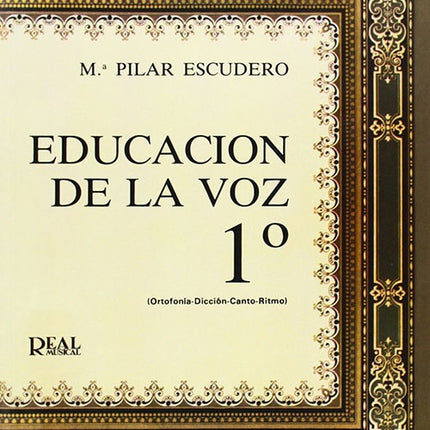 EDUCACION DE LA VOZ 1 | Ma PILAR ESCUDERO