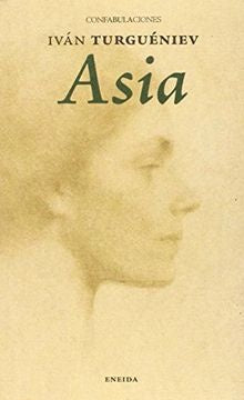 ASIA | IVAN TURGUENEV