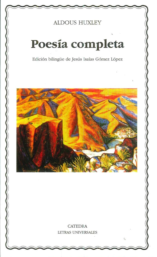 POESIA COMPLETA | ALDOUS HUXLEY