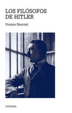 LOS FILOSOFOS DE HITLER | YVONNE SHERRATT