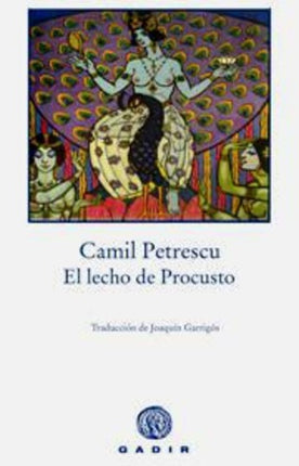 LECHO DE PROCUSTO, EL | CAMIL PETRESCU
