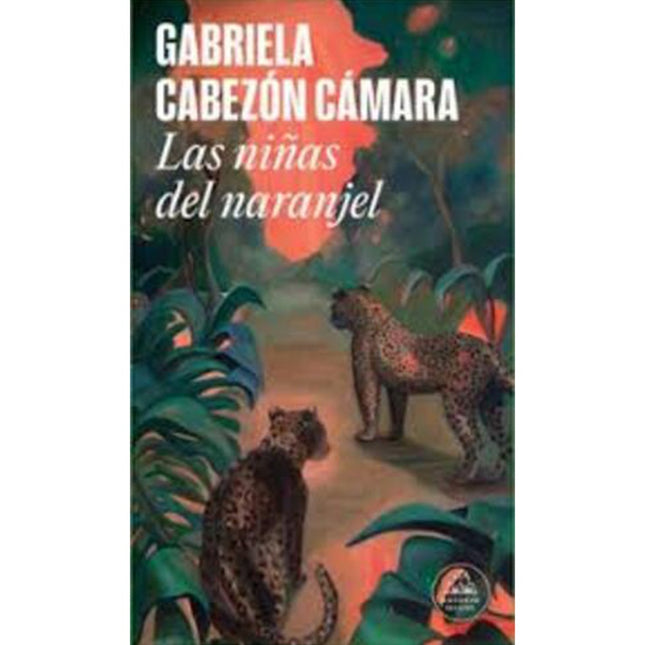 NIÑAS DEL NARANJEL, LAS | GABRIELA CABEZON CAMARA