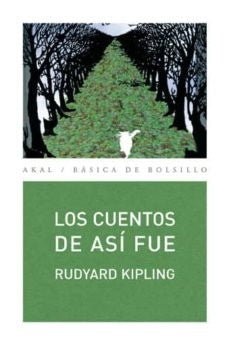 CUENTOS DE ASI FUE | RUDYARD KIPLING