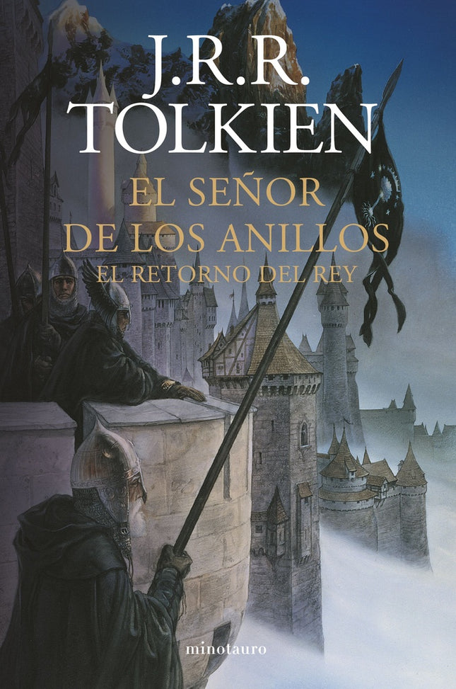 SEÑOR DE LOS ANILLOS, EL Nº 03/03 EL RETORNO DEL R | J.R.R. TOLKIEN
