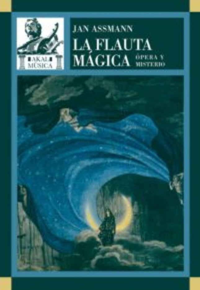 LA FLAUTA MAGICA | JAN ASSMANN