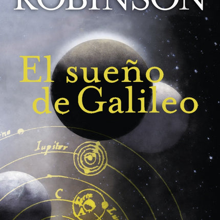 SUEÑO DEL GALILIEO, EL | KIM STANLEY ROBINSON