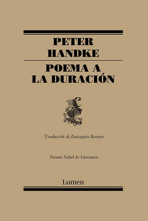 POEMA A LA DURACION | PETER HANDKE