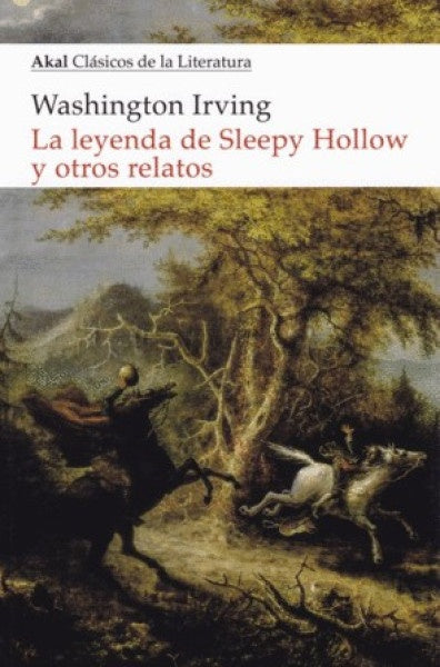 LEYENDA DE SLEEPY HOLLOW Y OTROS RELATOS | WASHINTON IRVINO