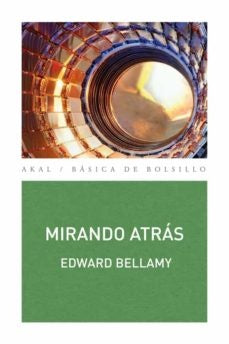 MIRANDO ATRAS | EDWARD BELLAMY