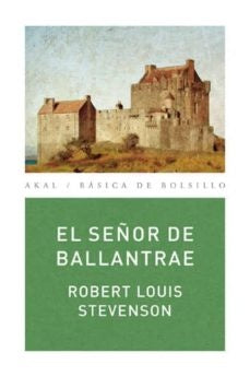 EL SEÑOR DE BALLANTRAE | ROBERT LOUIS STEVENSON