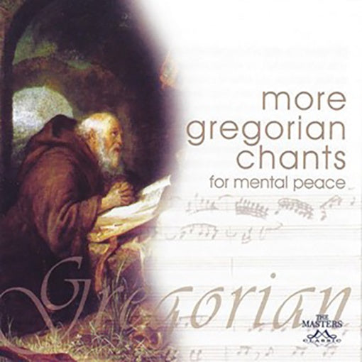 MORE GREGORIAN CHANTS FOR MENTAL PEACE | AUTORES VARIOS