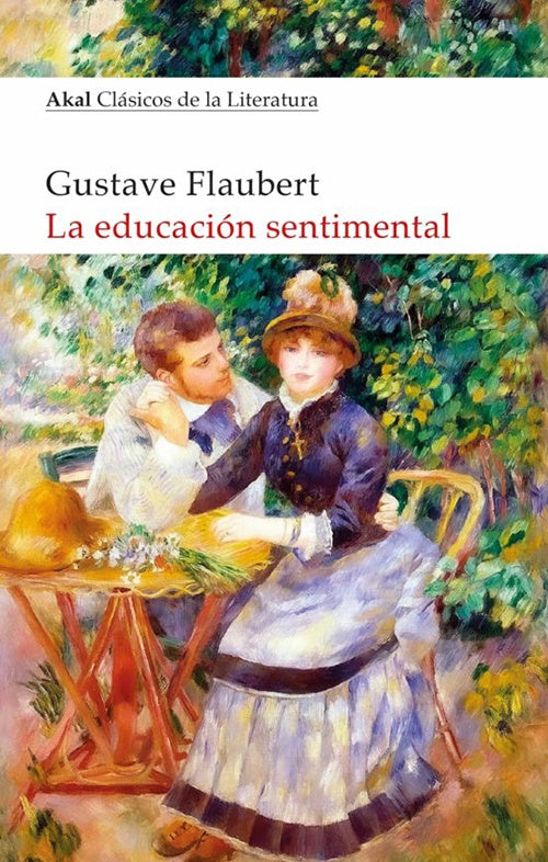 EDUCACION SENTIMENTAL, LA | GUSTAVE FLAUBERT