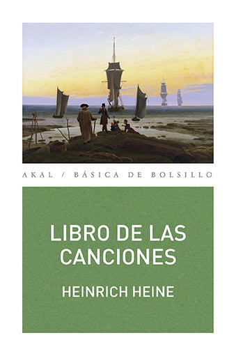 LIBRO DE LAS CANCIONES | HEINRICH HEINE