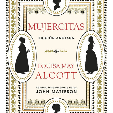 MUJERCITAS (ED. ANOTADA) | LOUISA MAY ALCOTTT