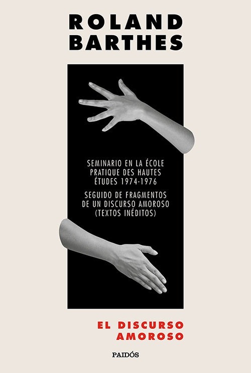 DISCURSO AMOROSO, EL | ROLAND BARTHES