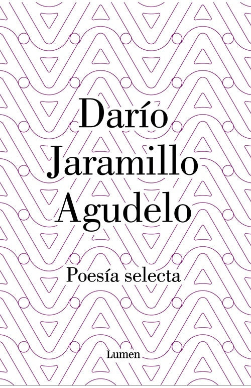 POESIA SELECTA | DARIO JARAMILLO AGUDELO
