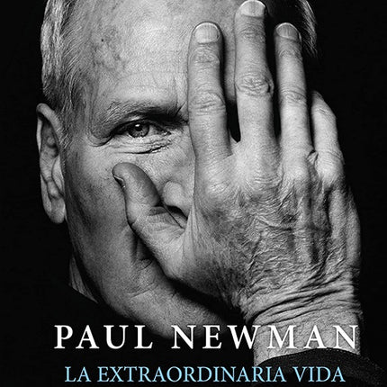 EXTRAORDINARIA VIDA DE UN HOMBRE CORRIENTE, LA | PAUL NEWMAN