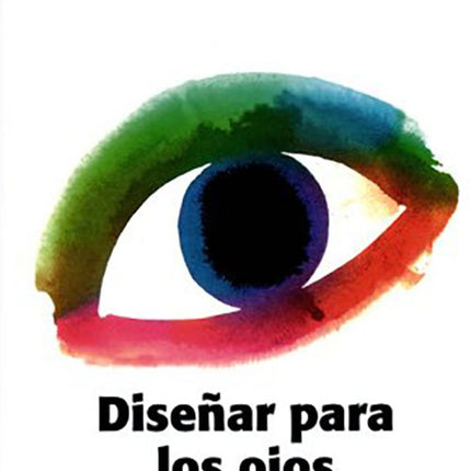 DISEÑAR PARA LOS OJOS | JOAN COSTA