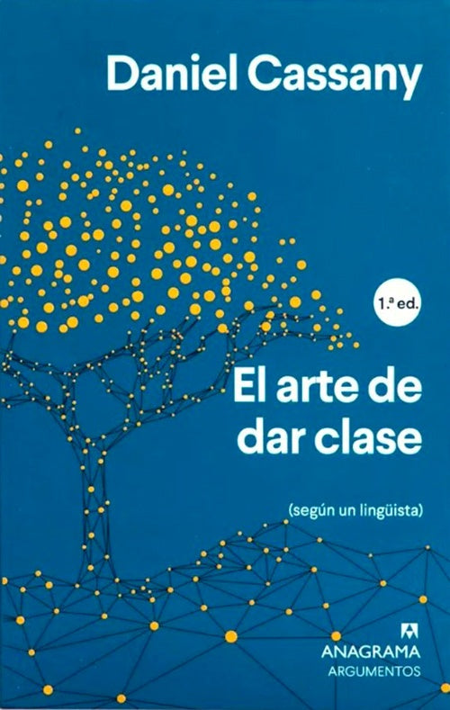 EL ARTE DE DAR CLASE | DANIEL CASSANY