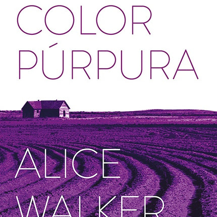 COLOR PURPURA, EL | ALICE WALKER