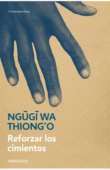 REFORZAR LOS CIMIENTOS | NGUGI WA THIONGO