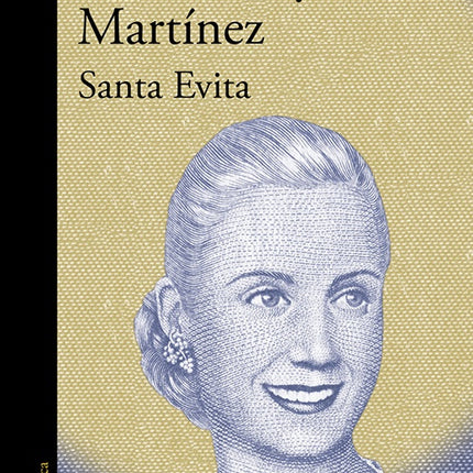 SANTA EVITA | TOMAS ELOY MARTINEZ