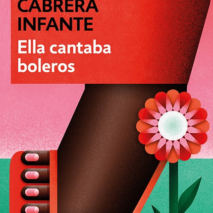 ELLA CANTABA BOLEROS | GUILLERMO CABRERA INFANTE
