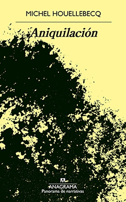 ANIQUILACION | MICHEL HOUELLEBECQ