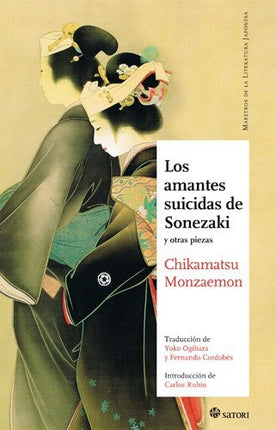 AMANTES SUICIDAS DE SONEZAKI, LOS | CHIKAMATSU MONZAEMON