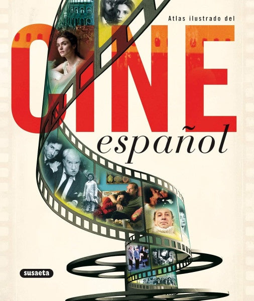 ATLAS ILUSTRADO DEL CINE ESPAÑOL | ANDRES FIERRO NOVO