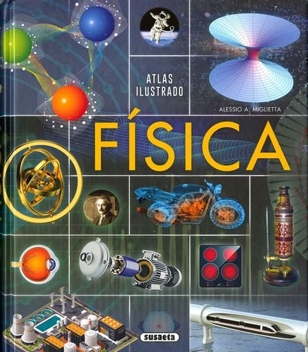 ATLAS ILUSTRADO FISICA | ALESSIO A. MIGLIETTA