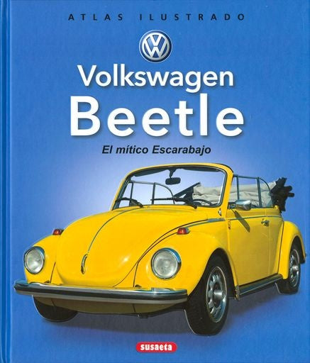 ATLAS ILUSTRADO VOLKSWAGEN BEETLE | AUTORES VARIOS