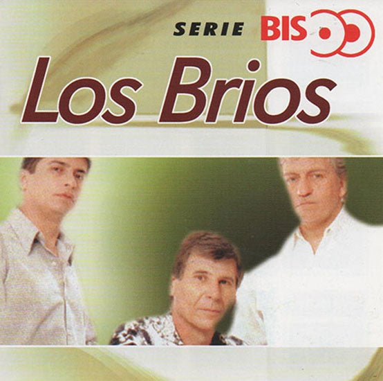 SERIE BIS | LOS BRIOS
