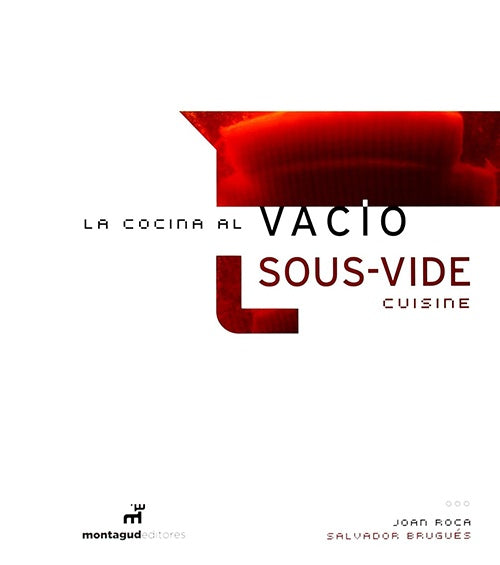 COCINA AL VACIO, LA | JUAN MANUEL ROCA